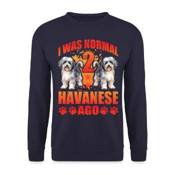 I was normal 2 Havanese ago - Unisex Pullover - Navy - Vorne - Alina (178cm) & Michal (187cm)