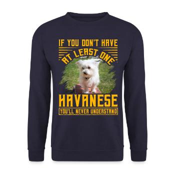 Si vous n’avez pas au moins un bichon havanais, vous - Sweat-shirt Unisexe - marine - Devant - Alina (178cm) & Michal (187cm)