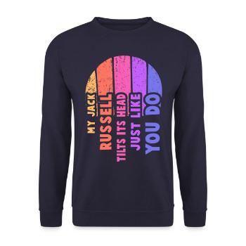 My Jack Russells tilts its head just like you do - Unisex Sweatshirt - navy - Front - Alina (178cm) & Michal (187cm)