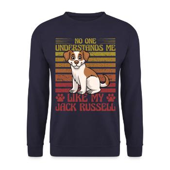 No one understands me like my Jack Russell - Unisex Sweatshirt - navy - Front - Alina (178cm) & Michal (187cm)
