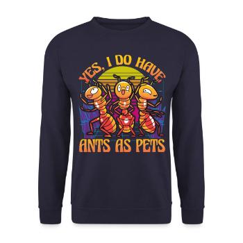Yes, I do have Ants as Pets - Unisex Sweatshirt - navy - Front - Alina (178cm) & Michal (187cm)
