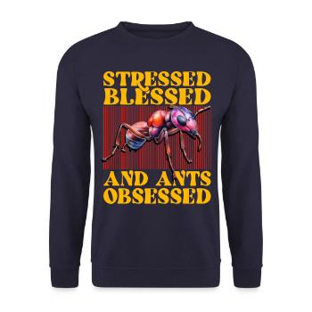 Stressed bless and Ants obsessed - Unisex Sweatshirt - navy - Front - Alina (178cm) & Michal (187cm)
