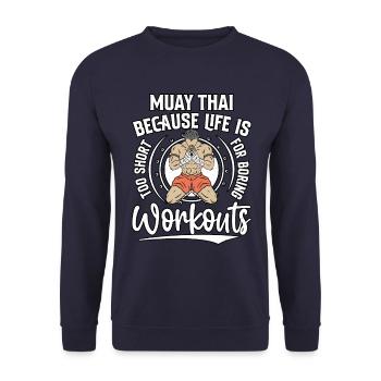 Muay Thai because life is too short for boring - Unisex Sweatshirt - navy - Front - Alina (178cm) & Michal (187cm)