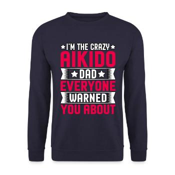 Ich bin der verrückte Aikido-Vater, vor dem dich alle gewarnt haben - Unisex Pullover - Navy - Vorne - Alina (178cm) & Michal (187cm)