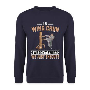 Im Wing Chun schwitzen wir nicht, wir setzen einfach um - Unisex Pullover - Navy - Vorne - Alina (178cm) & Michal (187cm)