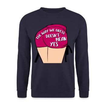 Die Art und Weise, wie wir uns kleiden, bedeutet nicht ja - Unisex Pullover - Navy - Vorne - Alina (178cm) & Michal (187cm)