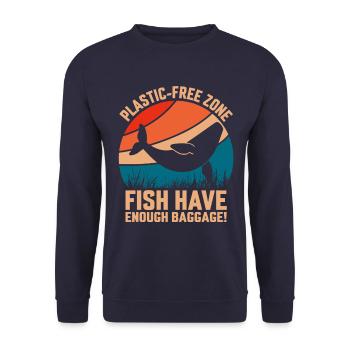 Plastic-Free Zone Fish Have enough Baggage - Unisex Sweatshirt - navy - Front - Alina (178cm) & Michal (187cm)