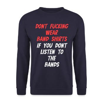 Dont wear Band Shirts if you dont listen to it - Unisex Pullover - Navy - Vorne - Alina (178cm) & Michal (187cm)