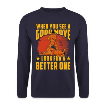 When you see a good Move look for a better one - Unisex Sweatshirt - navy - Front - Alina (178cm) & Michal (187cm)