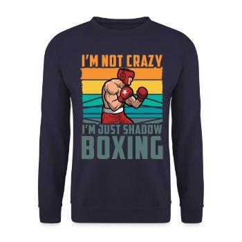 Ich bin nicht verrückt, ich bin nur Schattenboxen - Unisex Pullover - Navy - Vorne - Alina (178cm) & Michal (187cm)