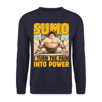 Sumo Ich verwandle den Schmerz in Kraft - Unisex Pullover - Navy - Vorne - Alina (178cm) & Michal (187cm)