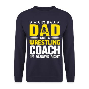 Je suis papa et entraîneur de lutte, j’ai toujours raison - Sweat-shirt Unisexe - marine - Devant - Alina (178cm) & Michal (187cm)