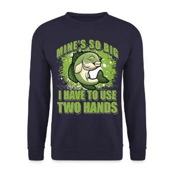 Le mien est si gros que je dois utiliser deux mains - Sweat-shirt Unisexe - marine - Devant - Alina (178cm) & Michal (187cm)