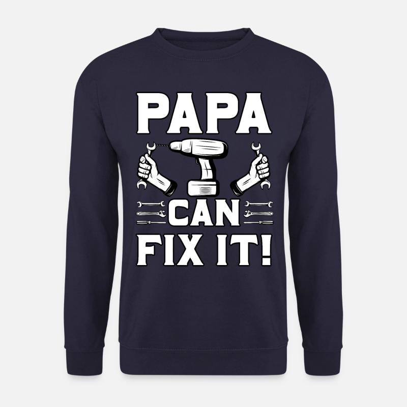 Papa can fix it - Unisex Sweatshirt - navy