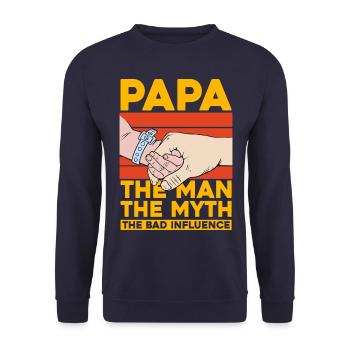 Papa, der Mann, der Mythos, der schlechte Einfluss - Unisex Pullover - Navy - Vorne - Alina (178cm) & Michal (187cm)