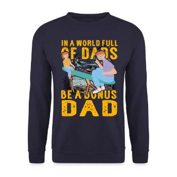 In a World of Dads be a Bonus Dad - Unisex Sweatshirt - navy - Front - Alina (178cm) & Michal (187cm)