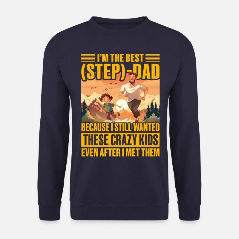 Ich bin der beste Stiefvater - Unisex Pullover - Navy