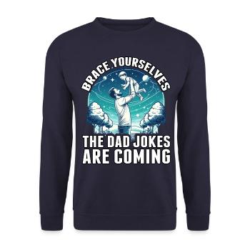 Macht euch bereit, die Papa-Witze kommen - Unisex Pullover - Navy - Vorne - Alina (178cm) & Michal (187cm)