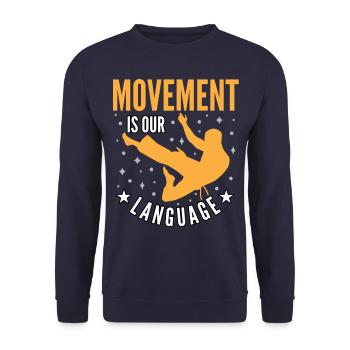 Le mouvement est notre langage - Sweat-shirt Unisexe - marine - Devant - Alina (178cm) & Michal (187cm)