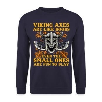 Les haches Viking sont comme des seins, même les plus petits le sont - Sweat-shirt Unisexe - marine - Devant - Alina (178cm) & Michal (187cm)