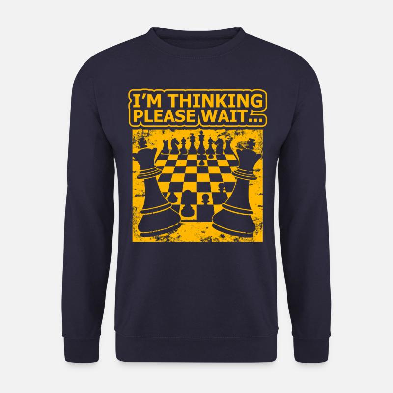 Chess Humor – I'm Thinking - Unisex Sweatshirt - navy