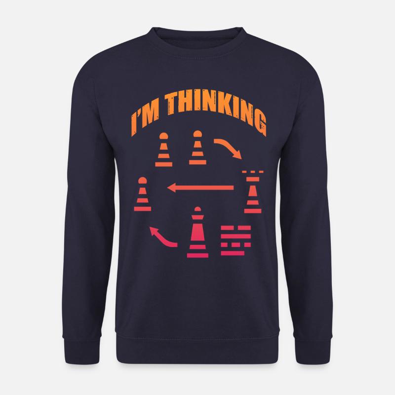 Chess Humor – I'm Thinking - Unisex Sweatshirt - navy