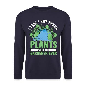 Je pense que j’ai assez de plantes dit qu’aucun jardinier n’a jamais - Sweat-shirt Unisexe - marine - Devant - Alina (178cm) & Michal (187cm)