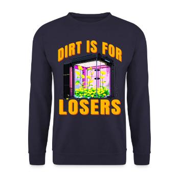 Dirt is for Losers - Unisex Sweatshirt - navy - Front - Alina (178cm) & Michal (187cm)