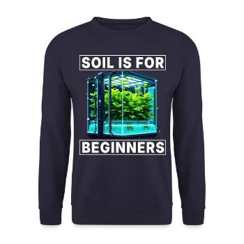 Soil is for Beginners - Unisex Sweatshirt - navy - Front - Alina (178cm) & Michal (187cm)
