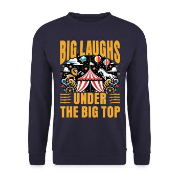 Big Laughs under the big top - Unisex Sweatshirt - navy - Front - Alina (178cm) & Michal (187cm)