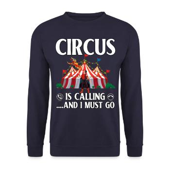 Der Zirkus ruft und ich muss gehen - Unisex Pullover - Navy - Vorne - Alina (178cm) & Michal (187cm)