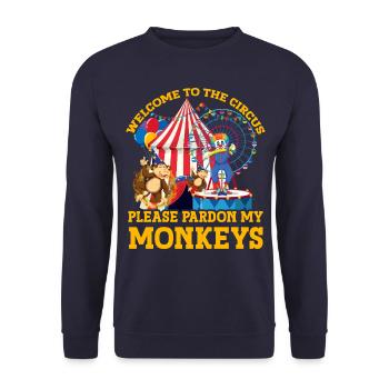 Welcome to the circus please pardon my monkeys - Unisex Sweatshirt - navy - Front - Alina (178cm) & Michal (187cm)