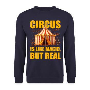 Circus is like magic but real - Unisex Sweatshirt - navy - Front - Alina (178cm) & Michal (187cm)