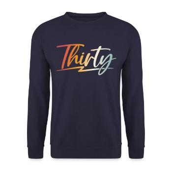 30th birthday gift 30 years - Unisex Sweatshirt - navy - Front - Alina (178cm) & Michal (187cm)