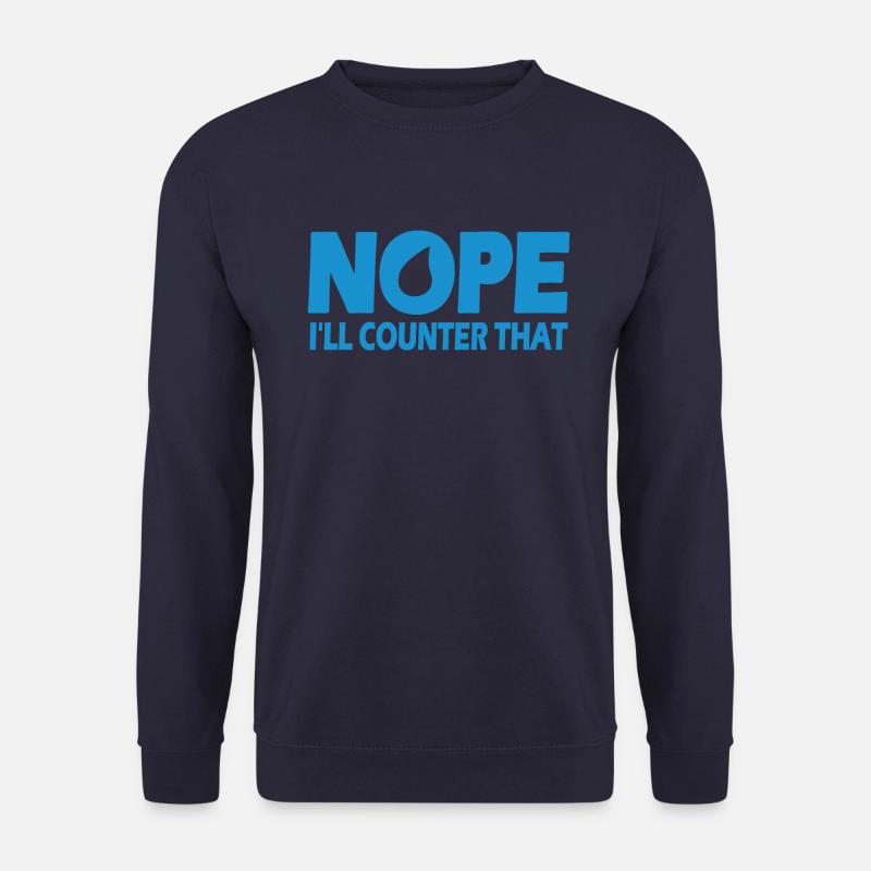 NOPE i'll counter that - Unisex Sweatshirt - navy