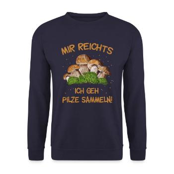 Witziger Wald Spruch für Pilzsucher Geschenk - Unisex Pullover - Navy - Vorne - Alina (178cm) & Michal (187cm)