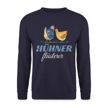 Hühner Flüsterer - Huhn Hühnerhalter Spruch - Unisex Pullover - Navy - Vorne - Alina (178cm) & Michal (187cm)