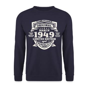 75th birthday Legendary since March Born in 1949 - Unisex Sweatshirt - navy - Front - Alina (178cm) & Michal (187cm)