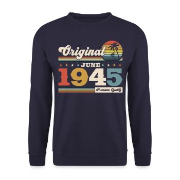 Original June 1945 Vintage 1945 Birthday 1945 - Unisex Sweatshirt - navy - Front - Alina (178cm) & Michal (187cm)