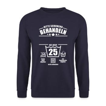 Schonend behandeln, 25. Geburtstag, Wunschname - Unisex Pullover - Navy - Vorne - Alina (178cm) & Michal (187cm)