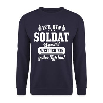 Ich bin Soldat weil ich ein geiler Typ bin - Unisex Pullover - Navy - Vorne - Alina (178cm) & Michal (187cm)