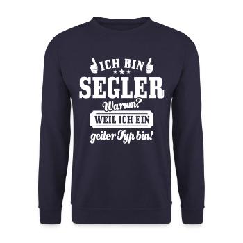 Ich bin Segler weil ich ein geiler Typ bin - Unisex Pullover - Navy - Vorne - Alina (178cm) & Michal (187cm)