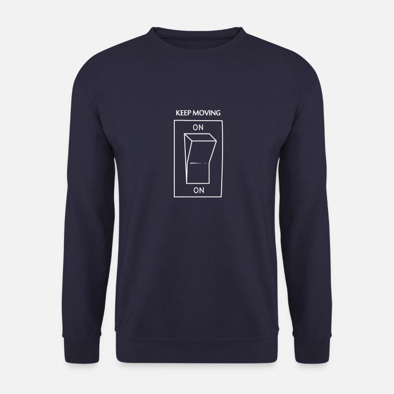 Continuez à avancer - Sweat-shirt Unisexe - marine