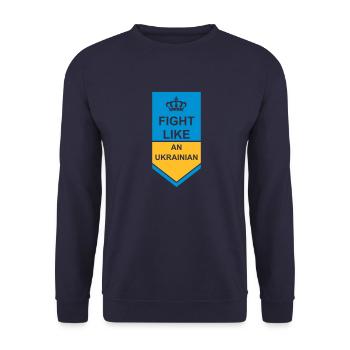 fight like ukrainians quote - Unisex Sweatshirt - navy - Front - Alina (178cm) & Michal (187cm)