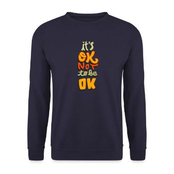 Its Ok not to be Ok - Love - Unisex Pullover - Navy - Vorne - Alina (178cm) & Michal (187cm)