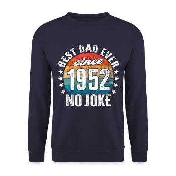 Bester Papa der Welt seit 1952 No Joke - Unisex Pullover - Navy - Vorne - Alina (178cm) & Michal (187cm)