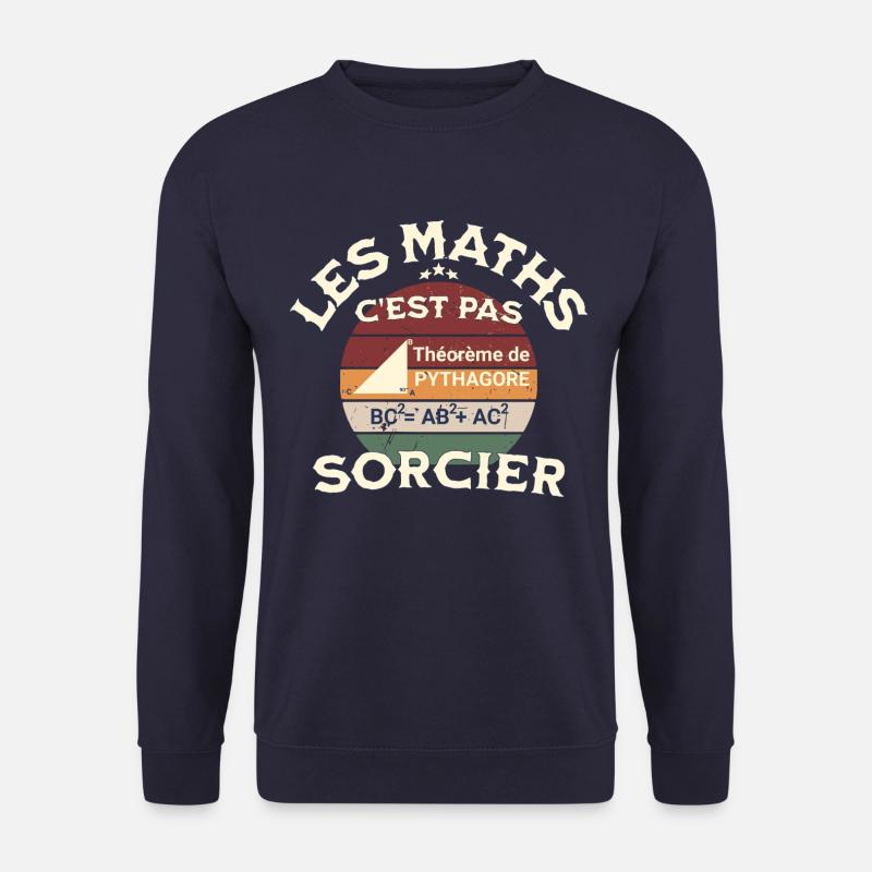 Les maths c est pas sorcier Copy - Sweat-shirt Unisexe - marine