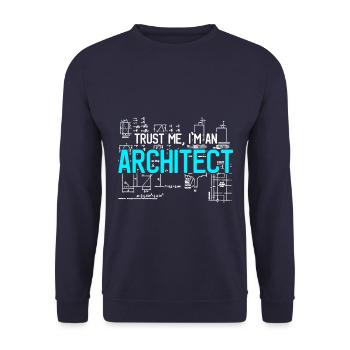 Trust me I'm an architect architect sketch - Unisex Sweatshirt - navy - Front - Alina (178cm) & Michal (187cm)