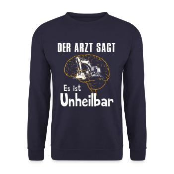 Der Arzt sagt es ist unheilbar Bagger - Unisex Pullover - Navy - Vorne - Alina (178cm) & Michal (187cm)