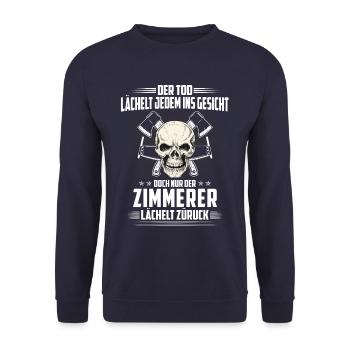 Der Tod lächelt jedem ins Gesicht Zimmerer - Unisex Pullover - Navy - Vorne - Alina (178cm) & Michal (187cm)